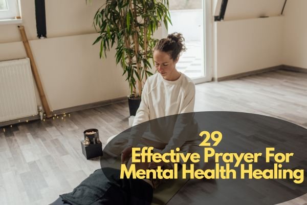 Prayer For Mental Health Healing