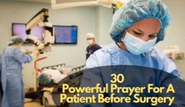 Prayer For A Patient Before Surgery