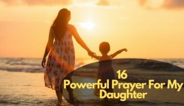 Prayer For My Daughter