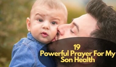 Prayer For My Son Health