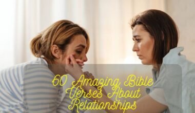 Bible Verses About Relationships