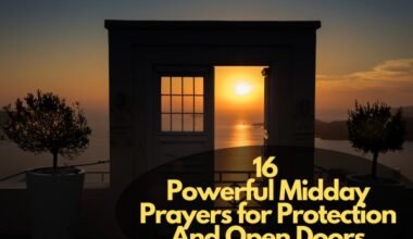 Midday Prayers for Protection And Open Doors