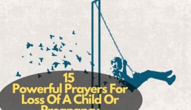 Prayers For Loss Of A Child Or Pregnancy