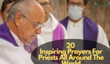 Prayers For Priests All Around The World