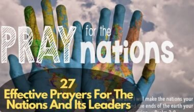 Prayers For The Nations And Its Leaders