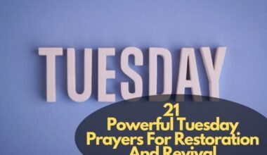 Tuesday Prayers For Restoration And Revival