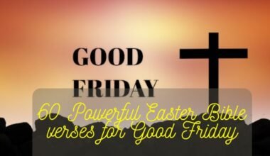 Easter Bible verses for Good Friday