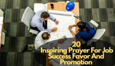 Prayer For Job Success Favor And Promotion